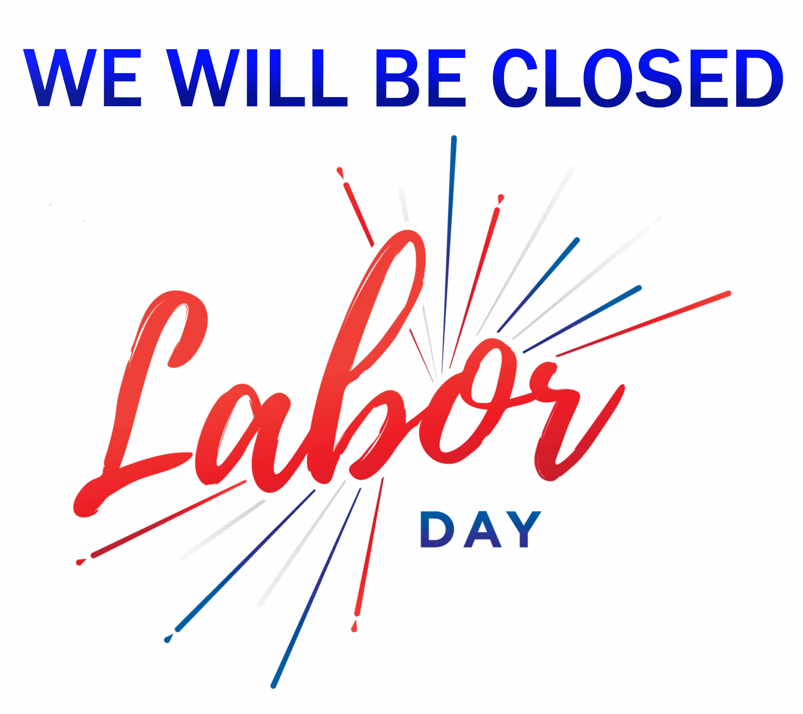 Free Printable Closed For Labor Day Signs